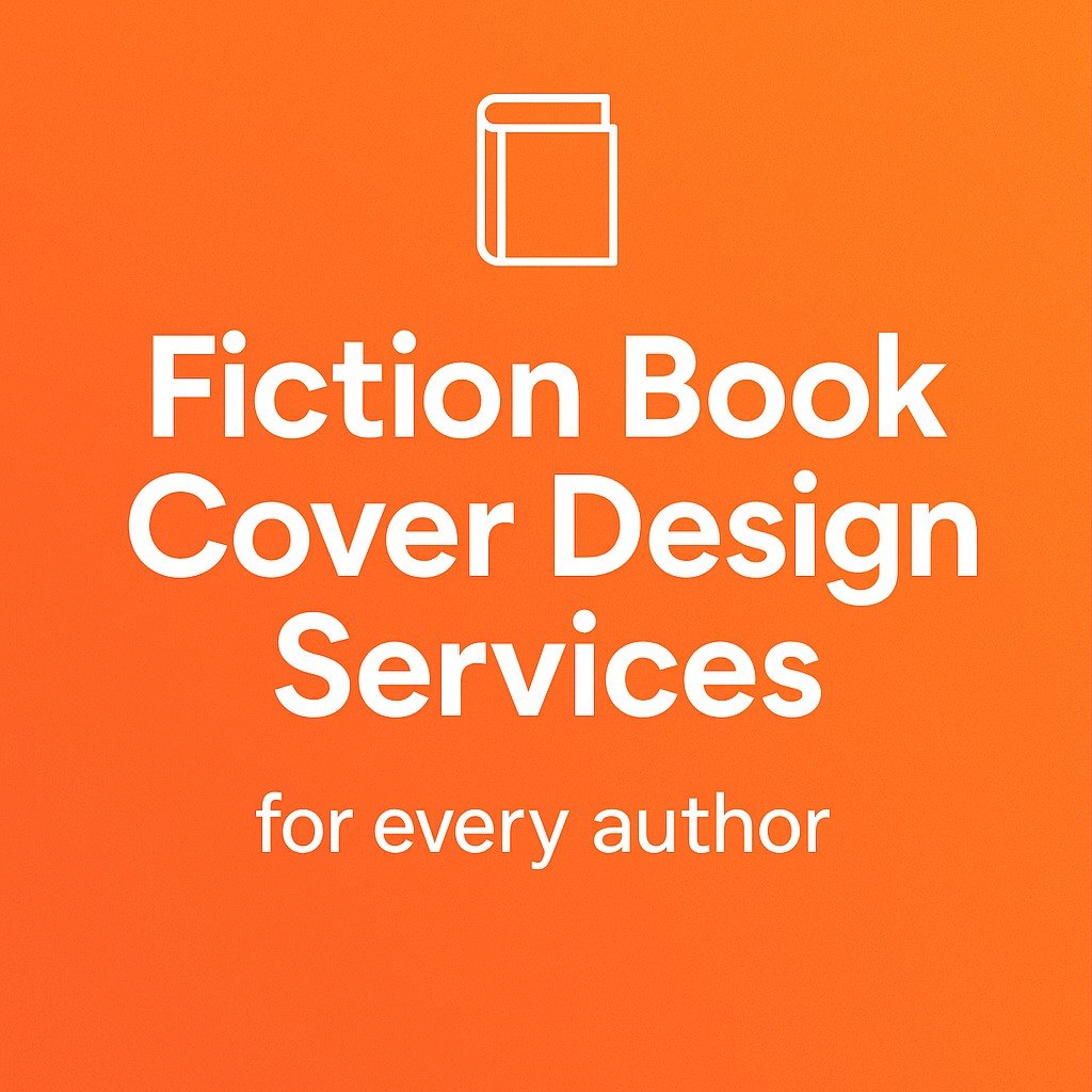 Fiction Book Cover Design Services promotional graphic featuring bold white text and a minimalist book cover icon on a deep blue background, with the tagline "for every author" in smaller text below.