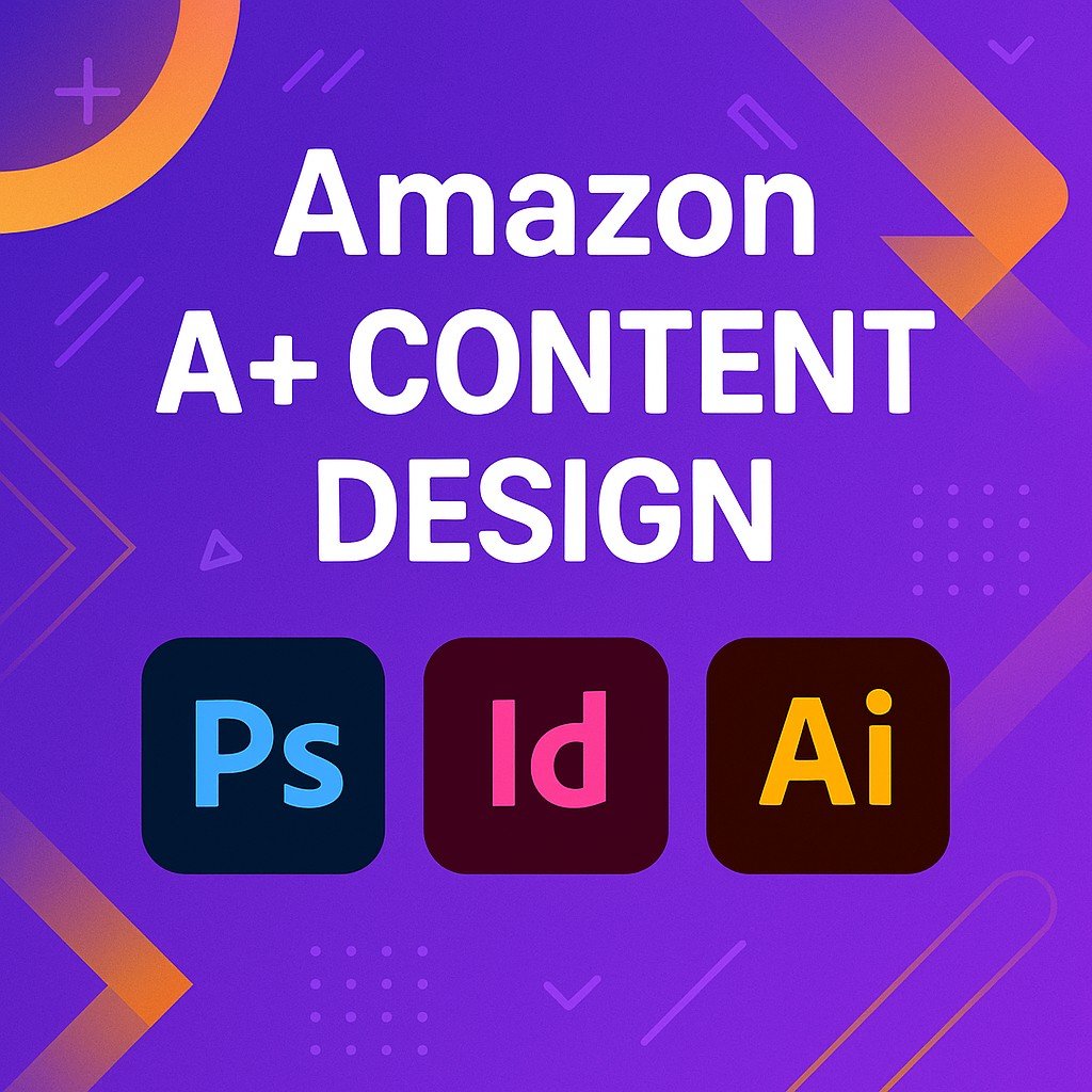 Amazon A+ Content Design promotional banner with bold white text on a vibrant purple background, featuring Adobe Photoshop, InDesign, and Illustrator icons with geometric accents.